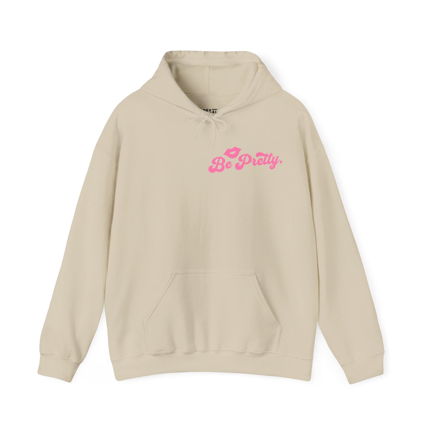 be-pretty-woman-hoodie-front-closeup-sand