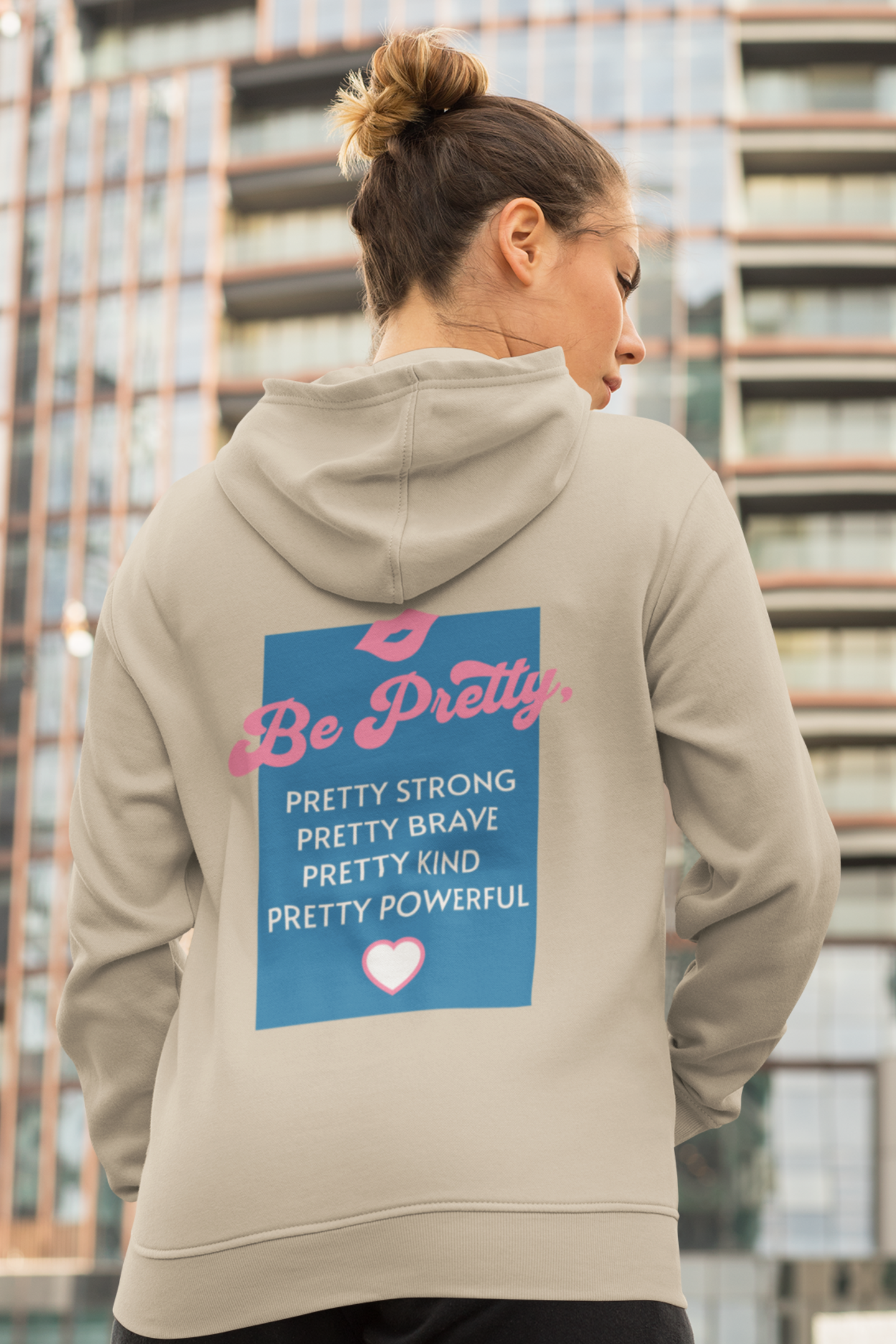 be-pretty-woman-hoodie-sand