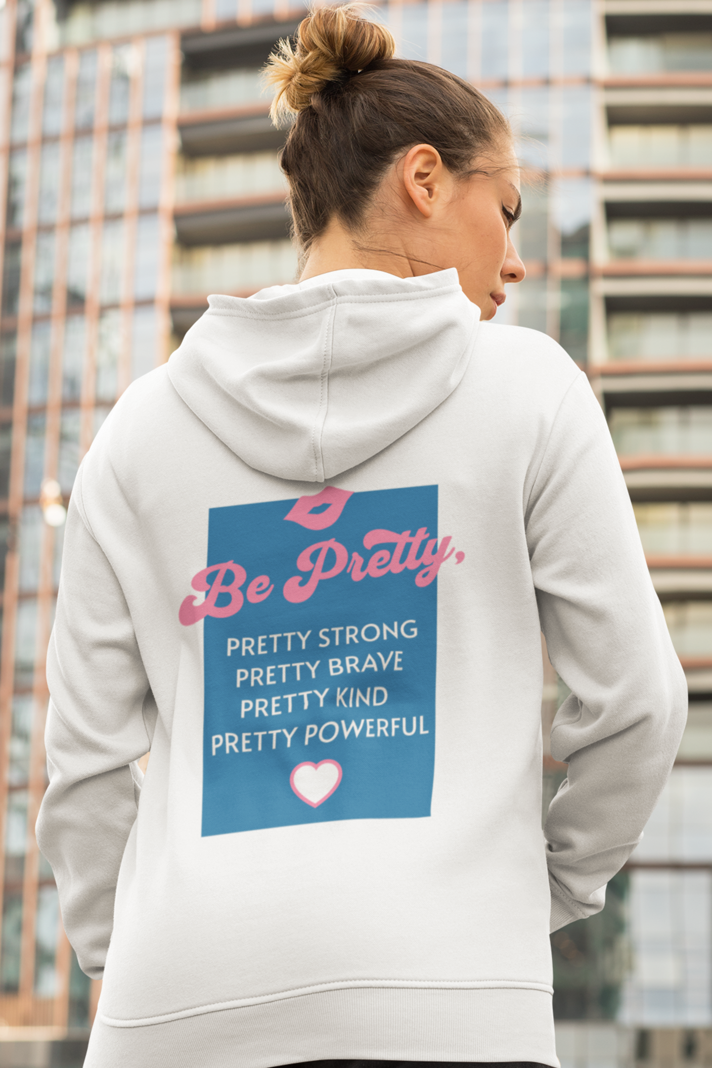 be-pretty-woman-hoodie-white