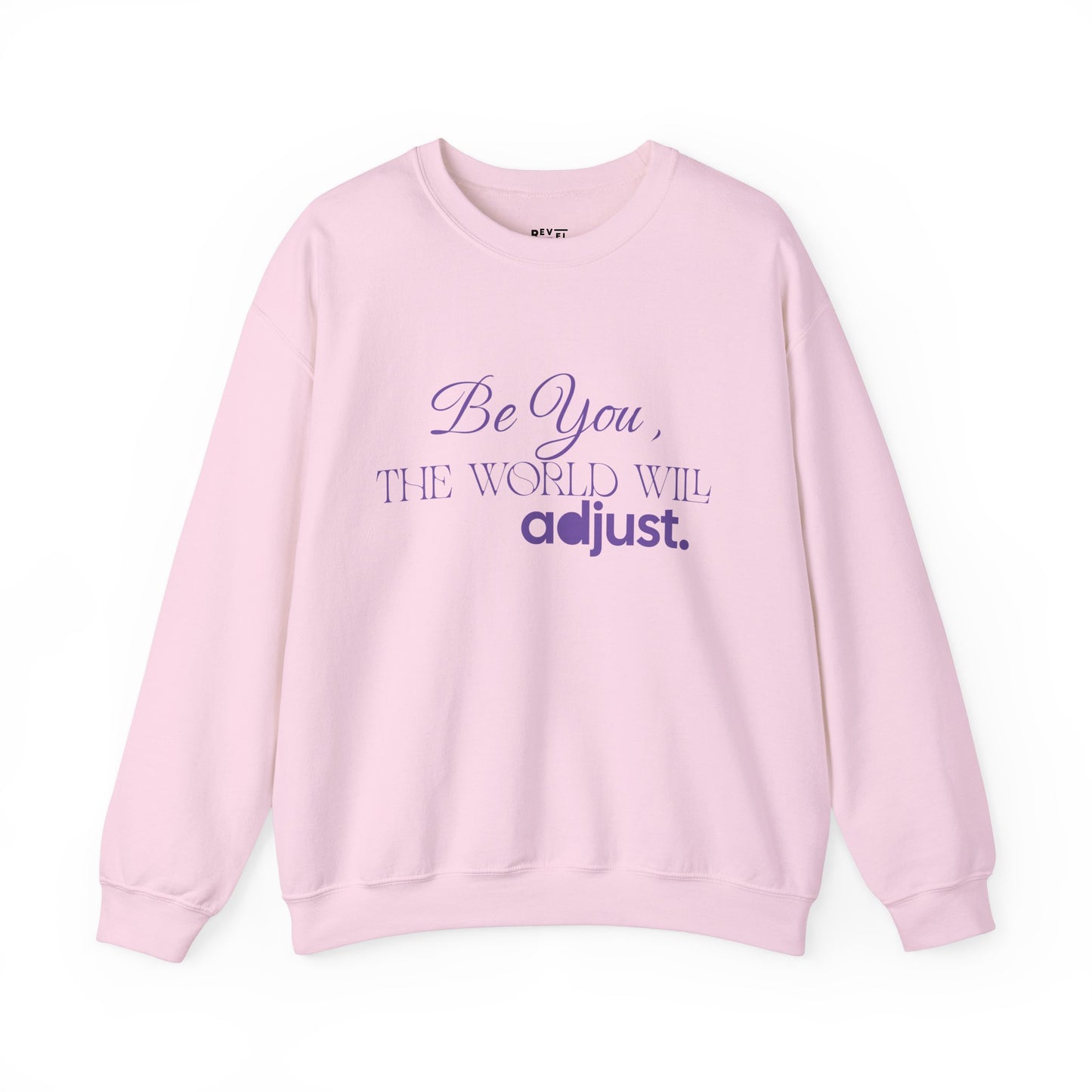 be-you-the-world-will-adjust-sweatshirt-closeup-pink
