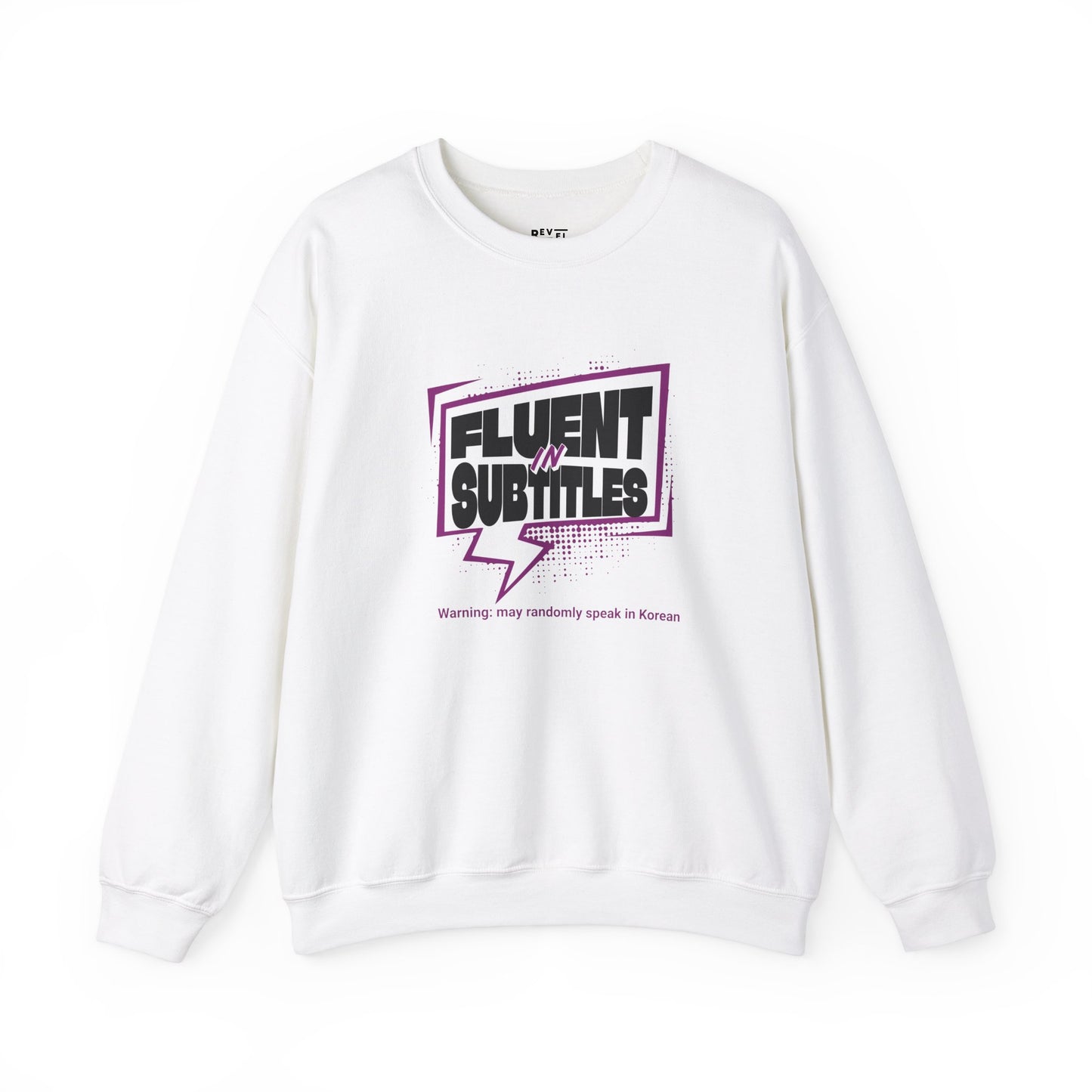 fluent-in-subtitles-sweatshirt-closeup-white