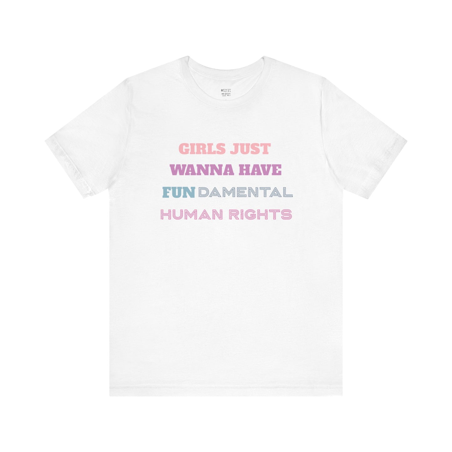 girls-just-wanna-have-fundamental-human-rights-white-tee