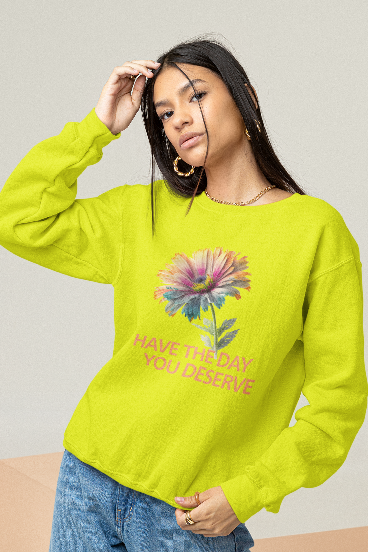 have-the-day-you-deserve-woman-sweatshirt-safety-green