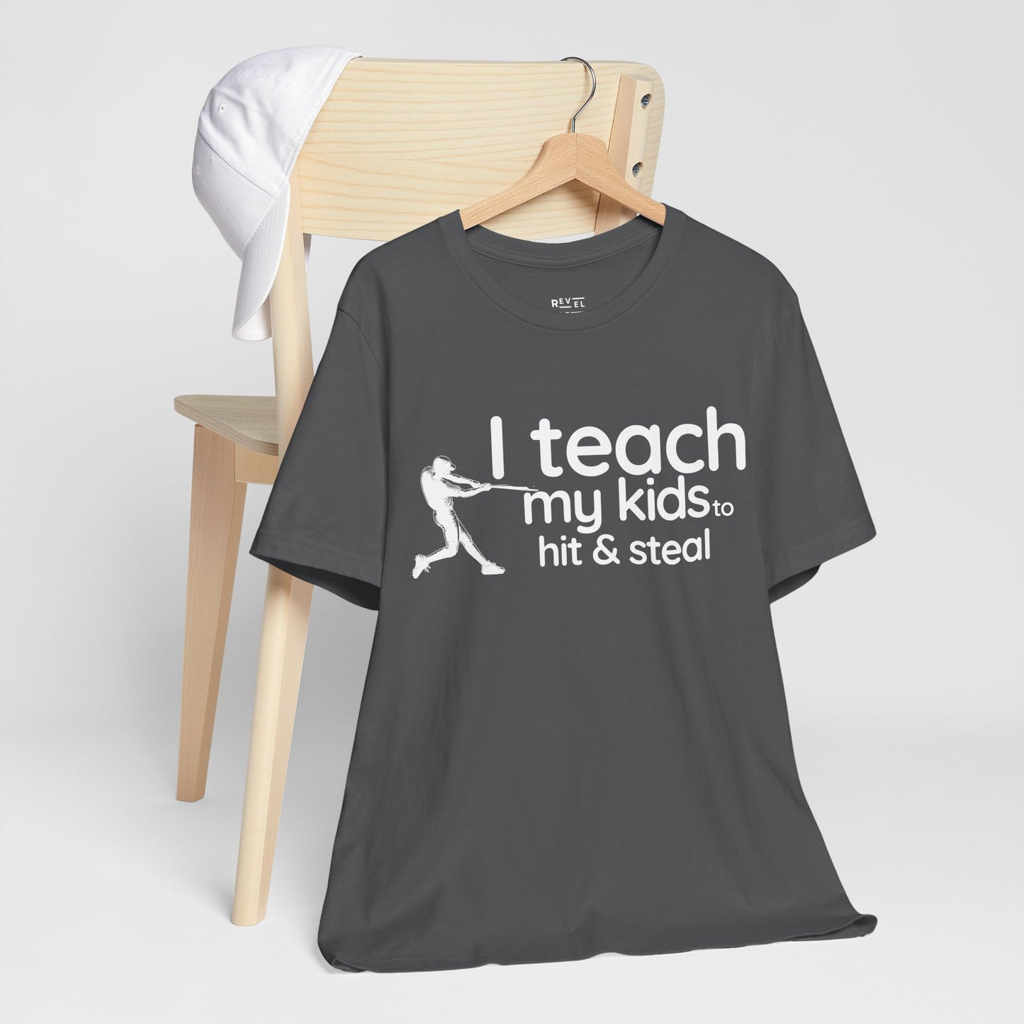 i-teach-my-kids-to-hit-and-steal-baseball-dad-tshirt-asphalt