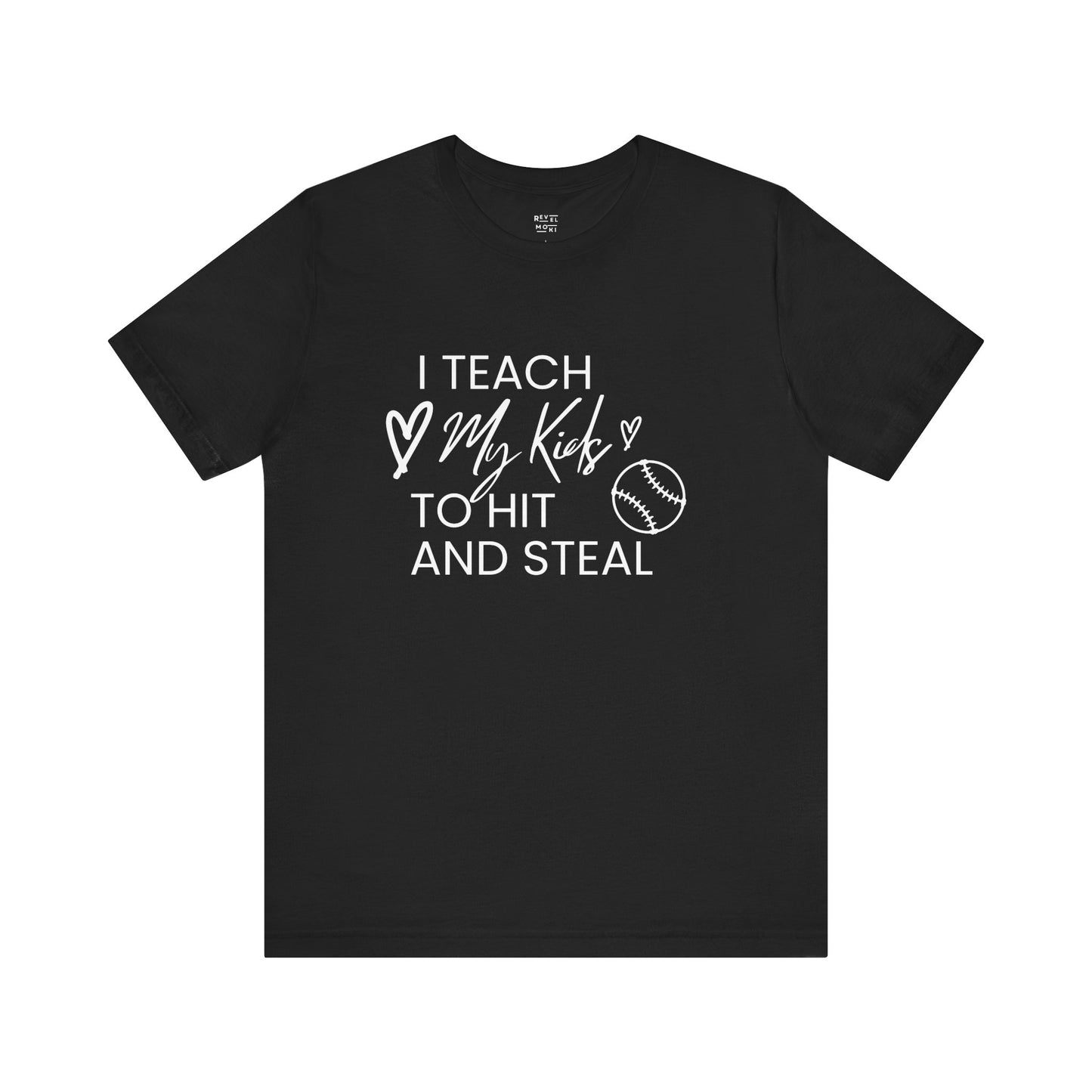 i-teach-my-kids-to-hit-and-steal-baseball-mom-tee-closeup-black
