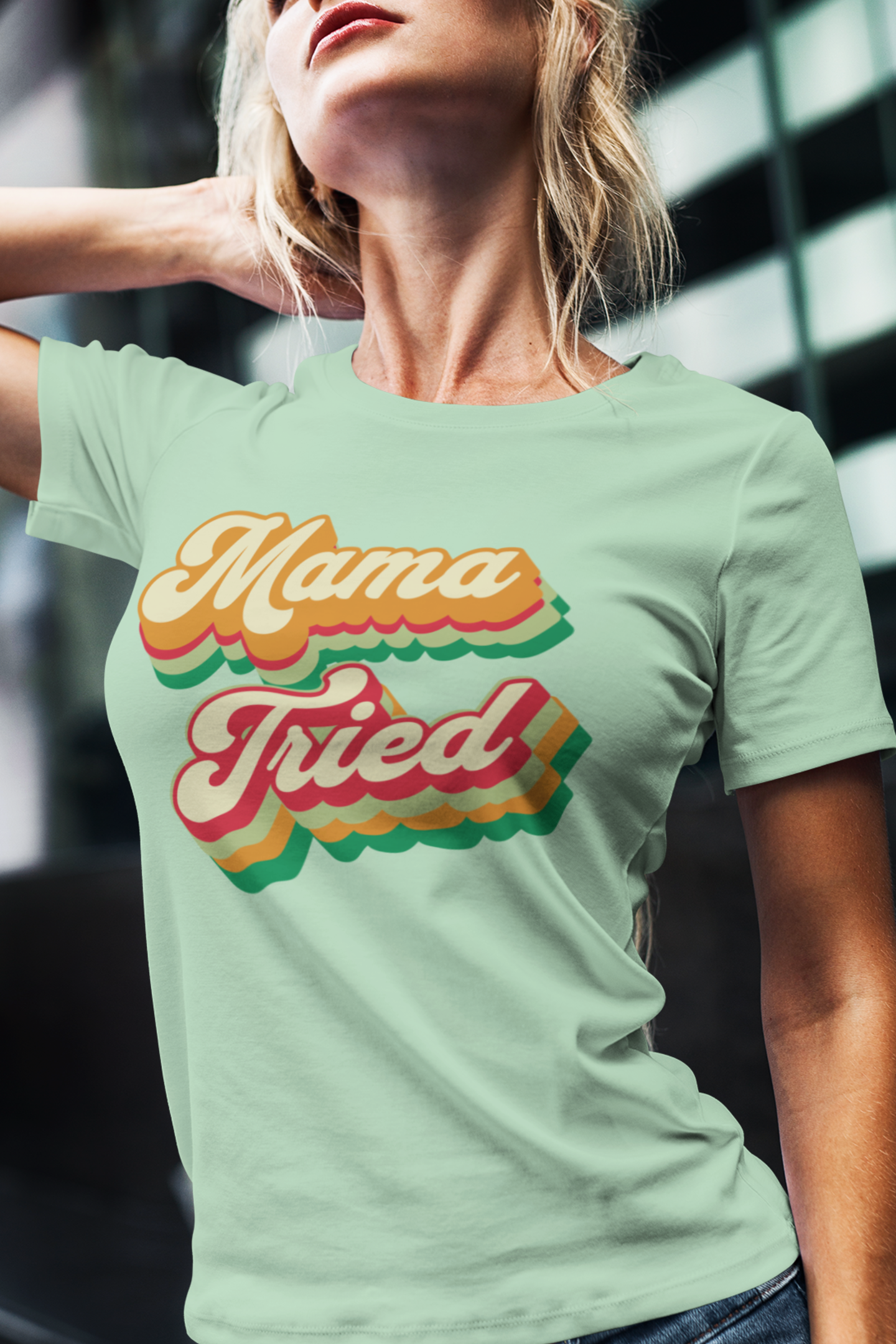 mama-tried-woman-tee-mint
