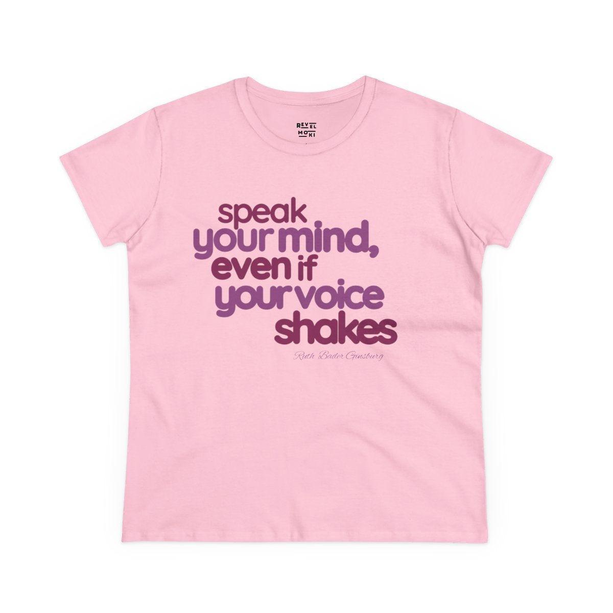 speak-your-mind-even-if-your-voice-shakes-ruth-bader-ginsburg-pow-her-ful-collection-strong-women-t-shirt-pink