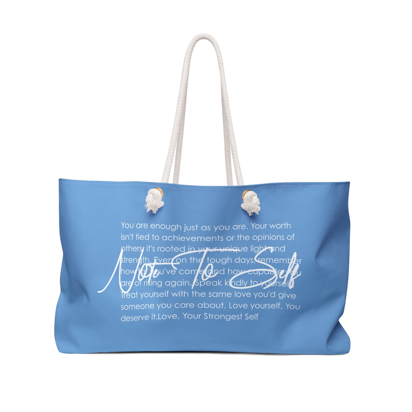 Note To Self, Mental Health Journey Weekender Bag