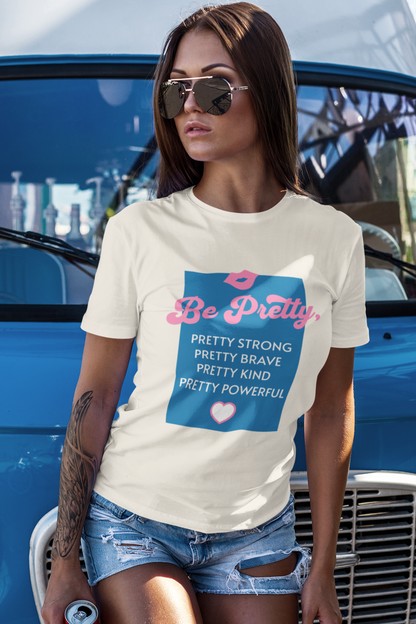 BE-PRETTY-NATURAL-COLORED-TEE