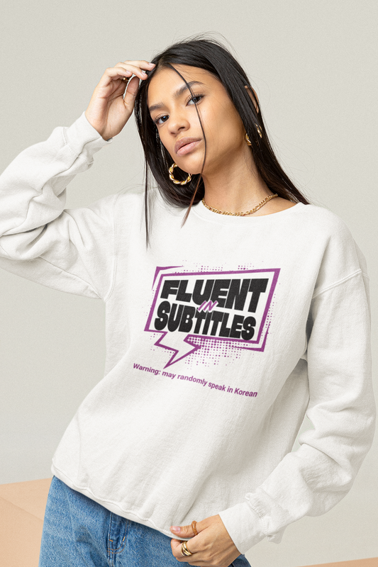 fluent-in-subtitles-sweatshirt-white
