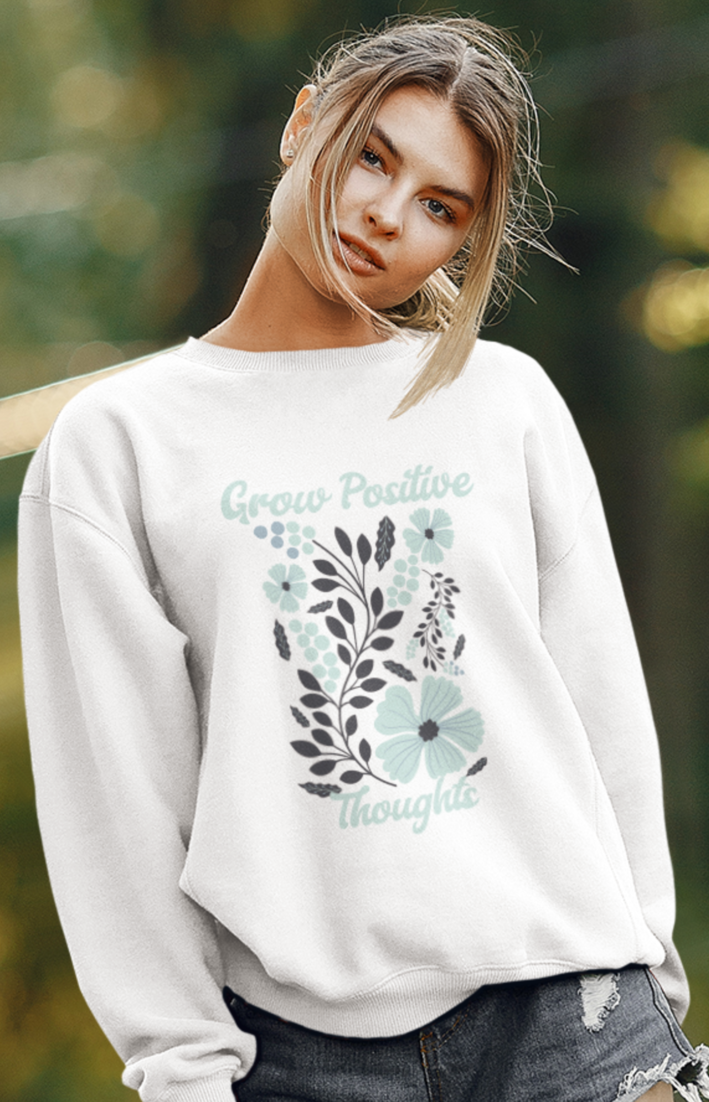grow-positive-thoughts-woman-sweatshirt-white