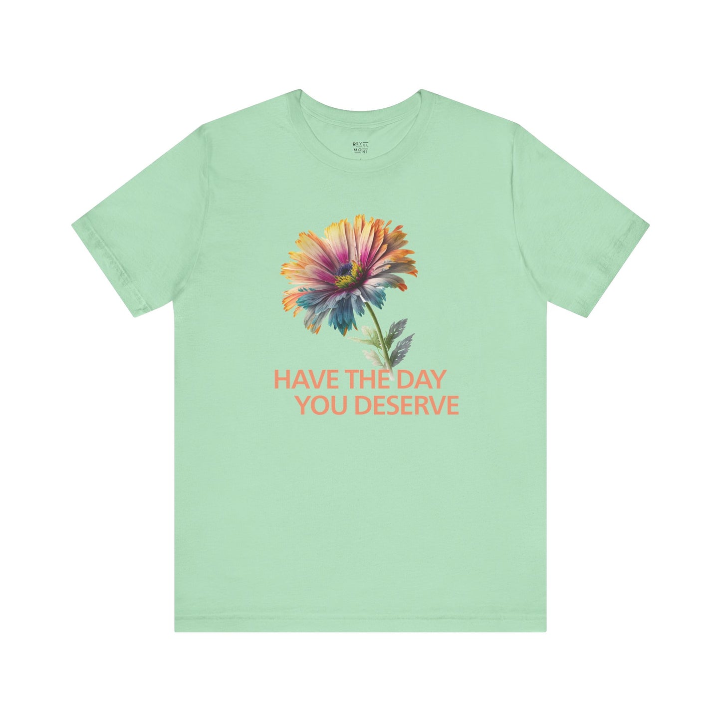 have-the-day-you-deserve-woman-tee-closeup-mint