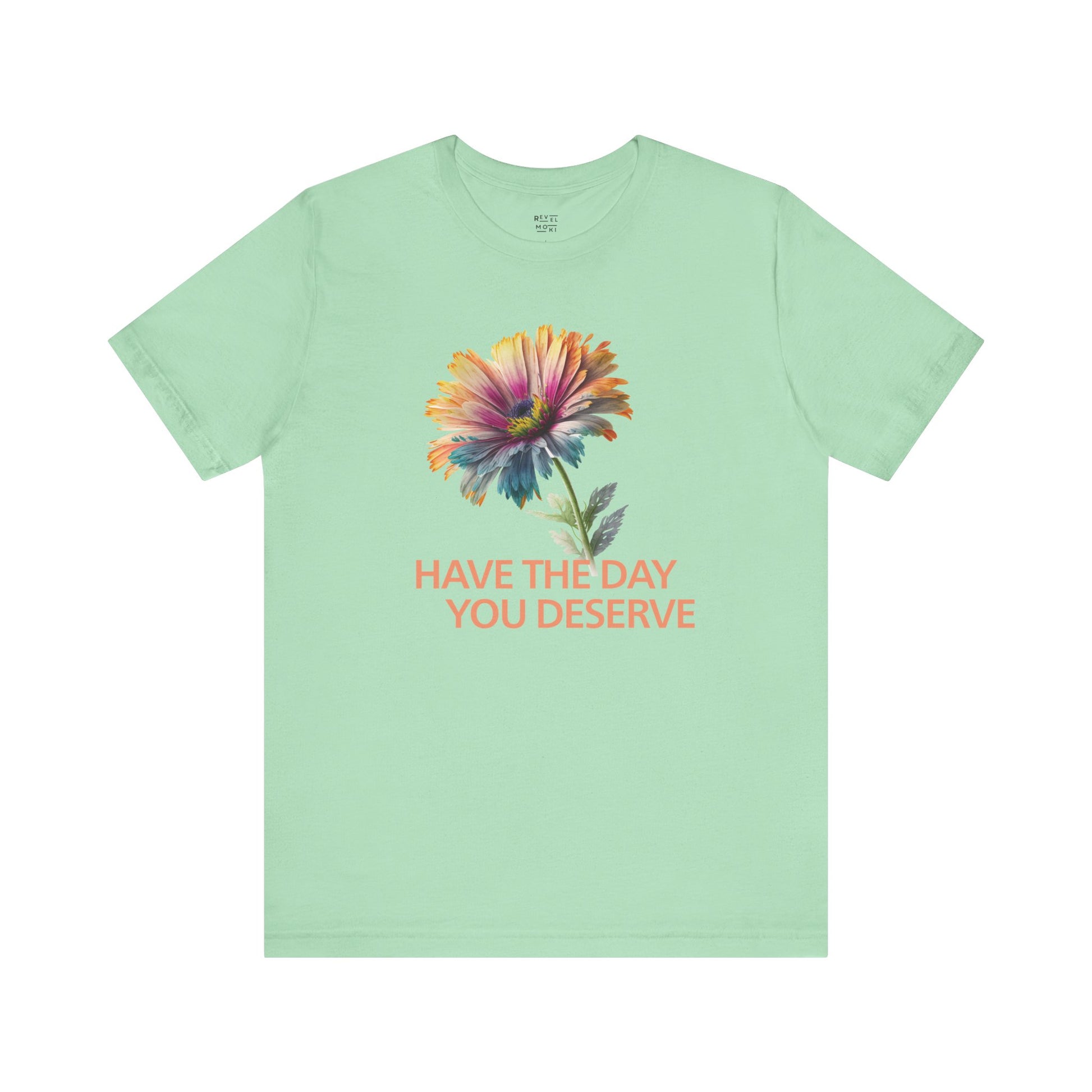 have-the-day-you-deserve-woman-tee-closeup-mint