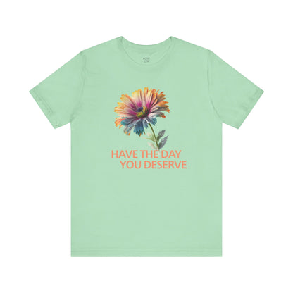 have-the-day-you-deserve-woman-tee-closeup-mint