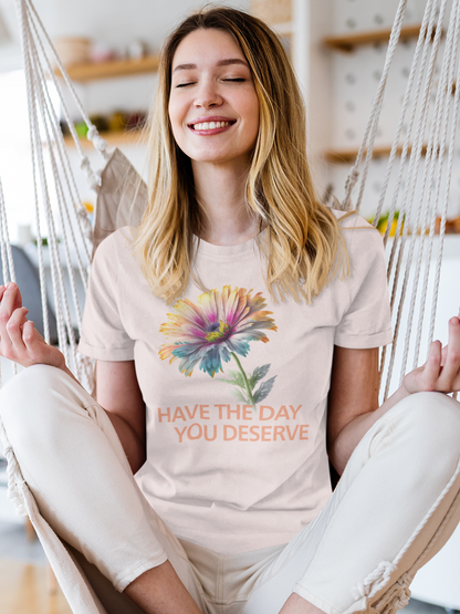 have-the-day-you-deserve-woman-tee-soft-pink