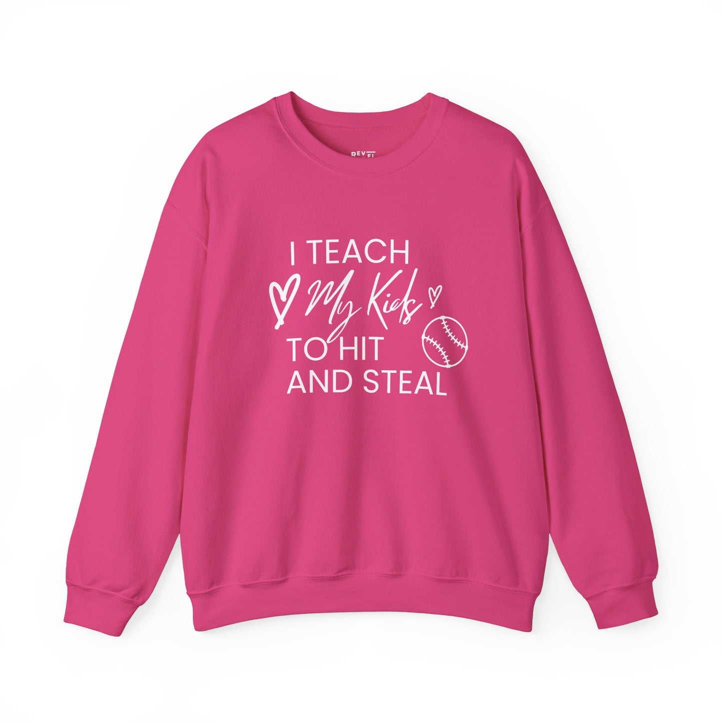 i-teach-my-kids-to-hit-and-steal-baseball-mom-sweatshirt-closeup-heliconia