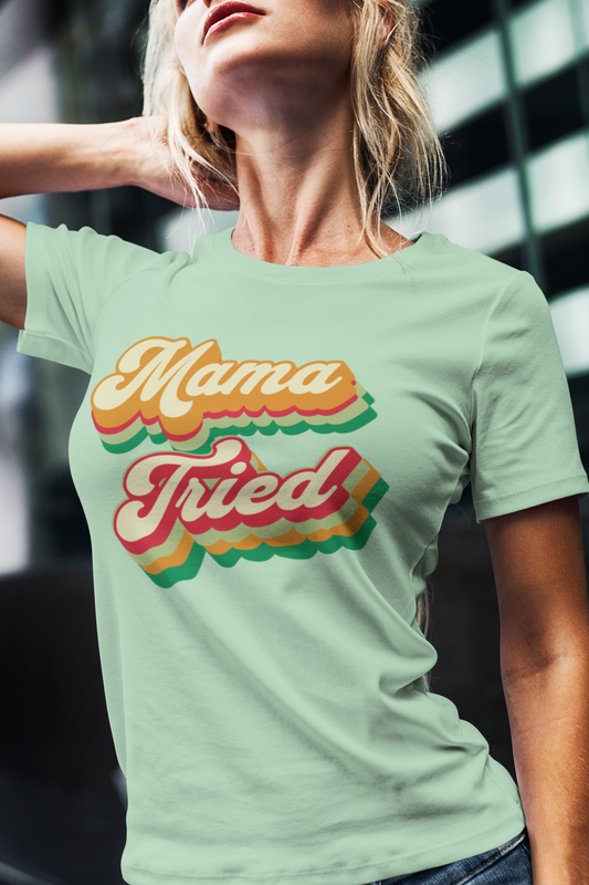 mama-tried-woman-tee-mint