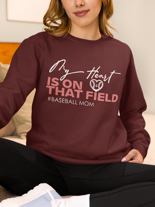 my-heart-is-on-that-field-baseball-mom-sweatshirt-maroon