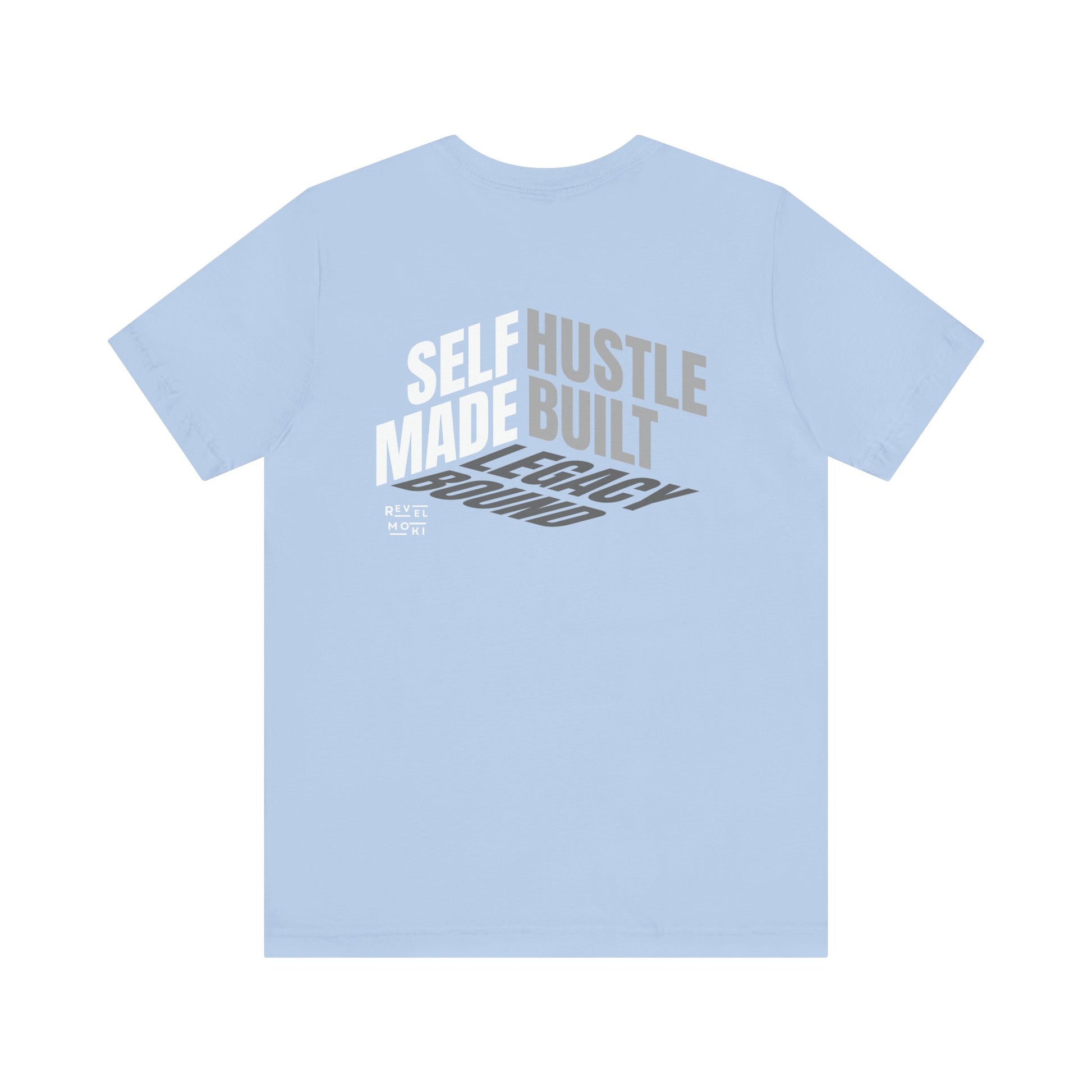 back-of-tee-that-says-self-made-hustle-built-legacy-bound-color-blue