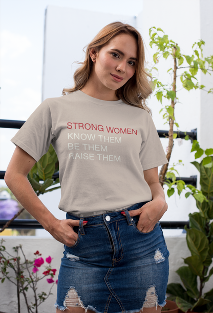 strong-women-be-them-know-them-raise-them-tee-tan