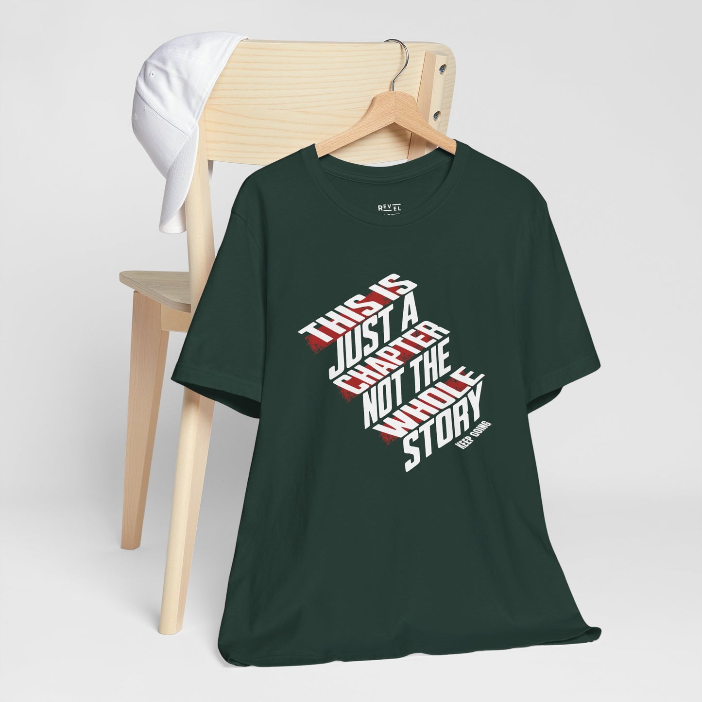 this-is-just-a-chapter-not-the-whole-story-keep-going-mental-health-tshirt-closeup-forest-green